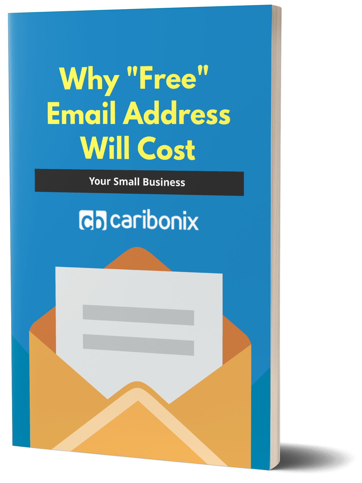 Free Ebook - Why “Free” Email Address Will Cost Your Small Business